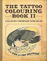 The Tattoo Colouring Book II 