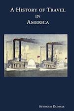 A History of Travel in America [vol. 4]