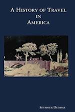 A History of Travel in America [vol. 3]