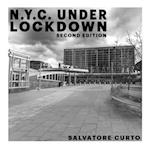 N.Y.C. UNDER LOCKDOWN