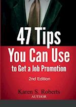 47 Tips You Can Use to Get a Job Promotion 