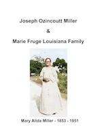 Joseph Ozincoutt Miller Family