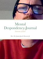 Mental Despondency-Journal