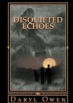 Disquieted Echoes 