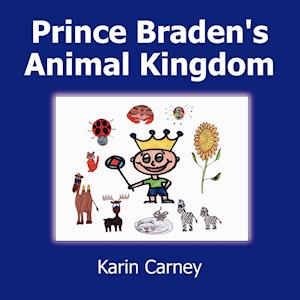 Prince Braden's Animal Kingdom