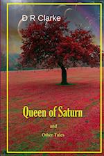 Queen of Saturn and Other Tales 