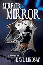 MIRROR-MIRROR