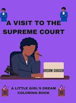 A VISIT TO THE SUPREME COURT