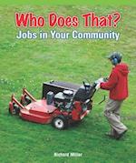 Who Does That? Jobs in Your Community