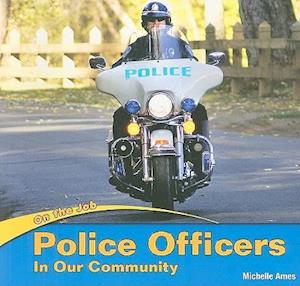 Police Officers in Our Community