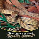 What Can We Do about Invasive Species?