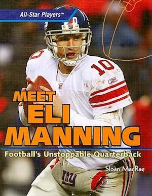 Meet Eli Manning