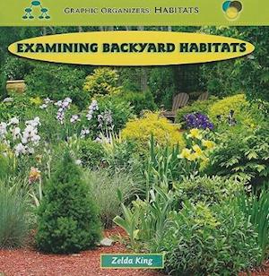 Examining Backyard Habitats