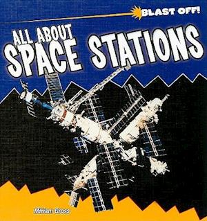 All about Space Stations