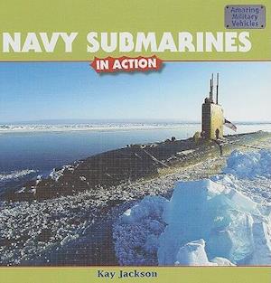 Navy Submarines in Action