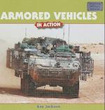 Armored Vehicles in Action