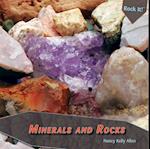 Minerals and Rocks