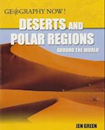 Deserts and Polar Regions Around the World