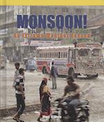 Monsoon! an Extreme Weather Season