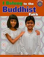 I Belong to the Buddhist Faith