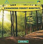 Examining Forest Habitats