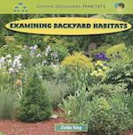 Examining Backyard Habitats