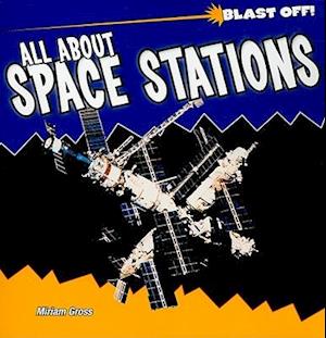 All about Space Stations