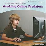 A Smart Kid's Guide to Avoiding Online Predators