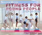 Fitness for Young People Step-By-Step