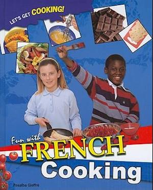 Fun with French Cooking