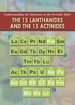 The 15 Lanthanides and the 15 Actinides