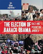 The Election of Barack Obama