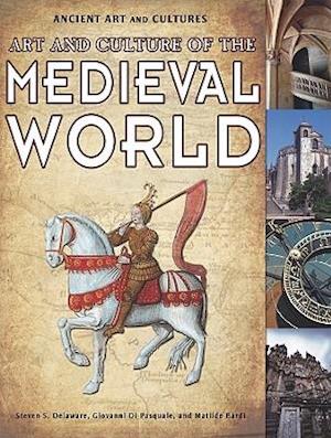 Art and Culture of the Medieval World