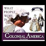 What People Wore in Colonial America