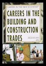 Careers in the Building and Construction Trades