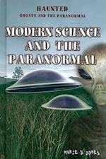 Modern Science and the Paranormal