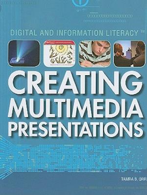 Creating Multimedia Presentations