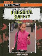 Know the Facts about Personal Safety