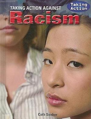 Taking Action Against Racism