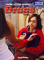 Taking Action Against Drugs