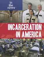 Incarceration in America