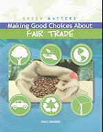 Making Good Choices about Fair Trade