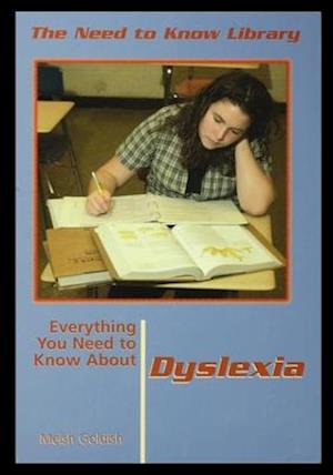 Everything You Need to Know about Dyslexia