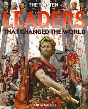 Leaders That Changed the World