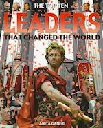 Leaders That Changed the World