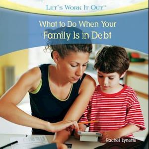 What to Do When Your Family Is in Debt
