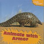 Animals with Armor