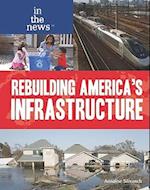 Rebuilding America's Infrastructure
