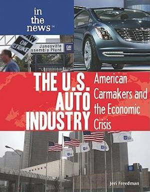 The U.S. Auto Industry