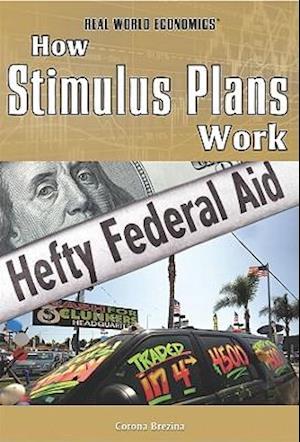 How Stimulus Plans Work